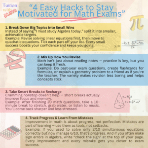 Motivation for Math Exam. 4 Easy Hack . Best Tuition in woodlands and Boon Lay for Additional Math (A-Math) and Secondary School Math,
